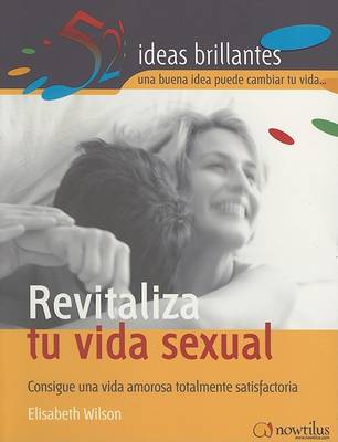 Book cover for Revitaliza Tu Vida Sexual