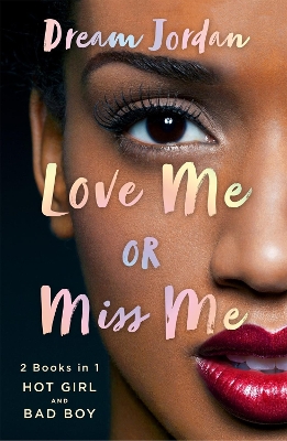 Cover of Love Me or Miss Me