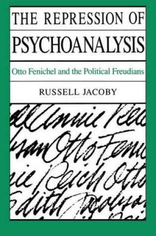 Cover of The Repression of Psychoanalysis