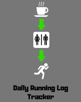 Book cover for Daily Running Log Tracker