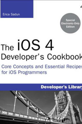 Cover of The iOS 4 Developer's Cookbook