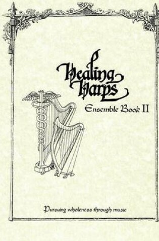 Cover of Healing Harps Ensemble Book 2