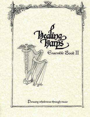 Cover of Healing Harps Ensemble Book 2