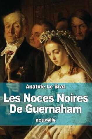 Cover of Les Noces Noires De Guernaham