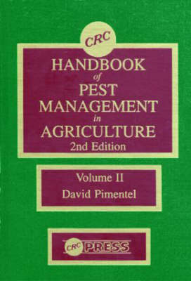 Book cover for CRC Handbook of Pest Management in Agriculture, Second Edition, Volume II