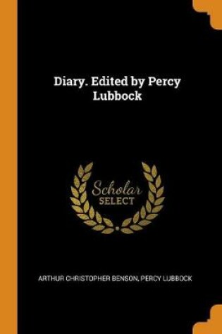 Cover of Diary. Edited by Percy Lubbock