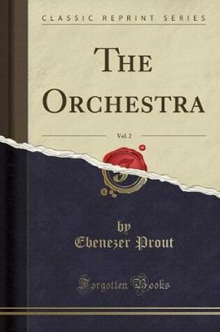 Cover of The Orchestra, Vol. 2 (Classic Reprint)