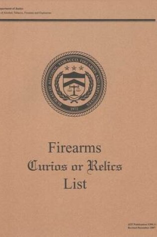 Cover of Firearms Curios or Relics List