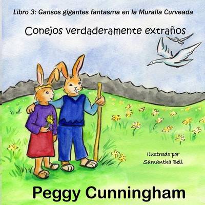 Book cover for Conejos Verdaderamente Extraños Libro 3