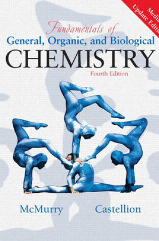 Cover of Fundamentals of General, Organic and Biological Chemistry, Media Update Edition