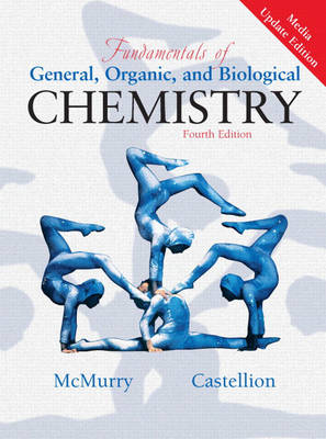 Book cover for Fundamentals of General, Organic and Biological Chemistry, Media Update Edition