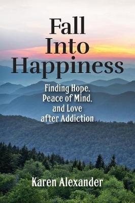 Book cover for Fall into Happiness