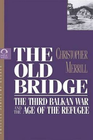 Cover of The Old Bridge