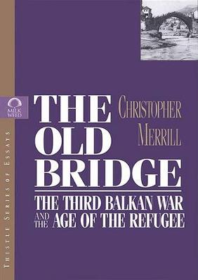 Book cover for The Old Bridge