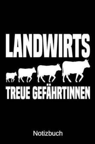 Cover of Landwirts treue Gefahrtinnen