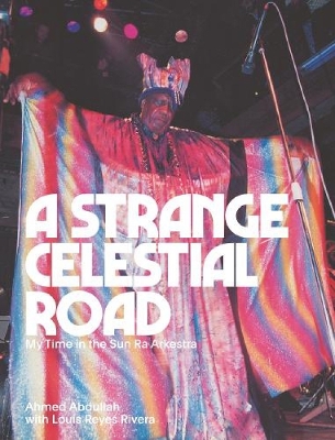 Book cover for A Strange Celestial Road