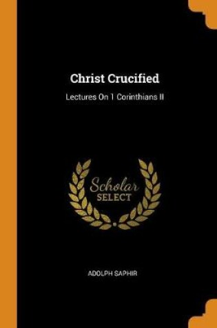 Cover of Christ Crucified