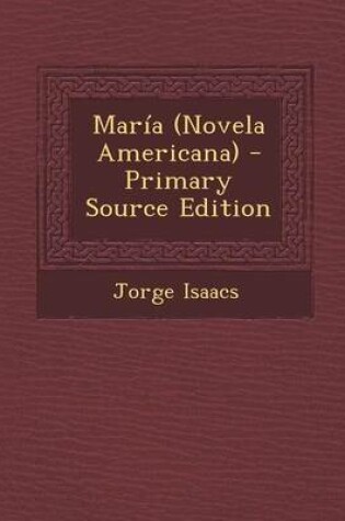 Cover of Maria (Novela Americana)