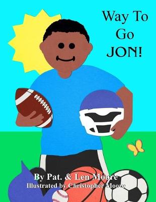 Book cover for Way To Go Jon!