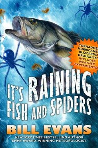 Cover of It's Raining Fish and Spiders