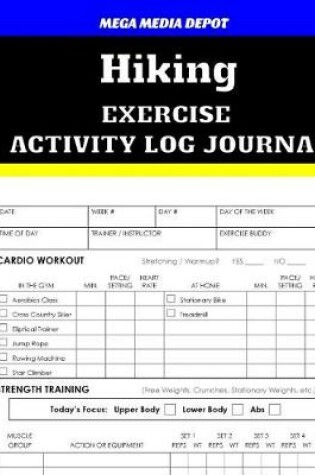 Cover of Hiking Exercise Activity Log Journal