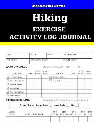 Book cover for Hiking Exercise Activity Log Journal