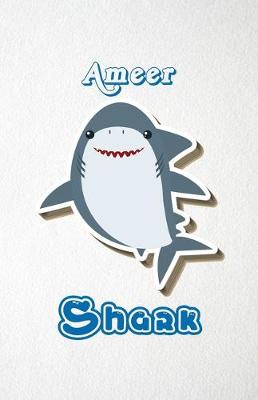 Book cover for Ameer Shark A5 Lined Notebook 110 Pages