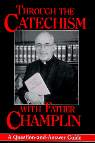 Cover of Through the Catechism with Fat