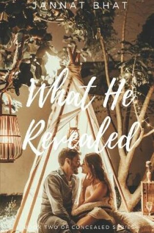 Cover of What He Revealed
