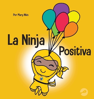 Book cover for La Ninja Positiva