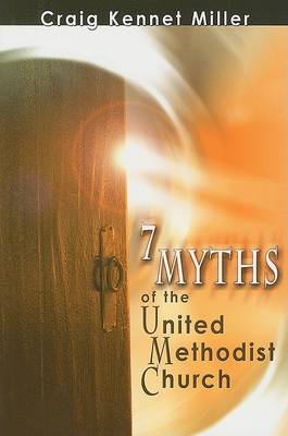 Book cover for 7 Myths of the United Methodist Church