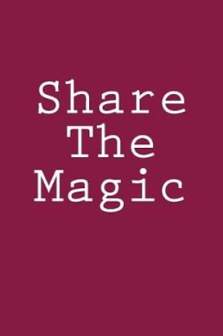 Cover of Share The Magic