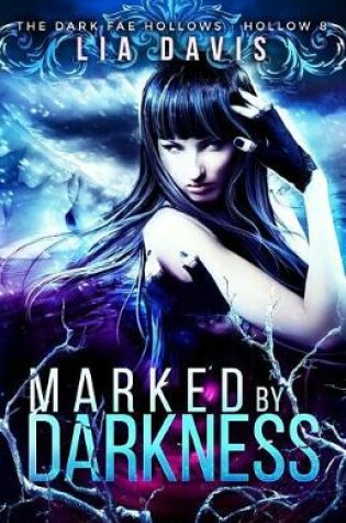 Cover of Marked by Darkness
