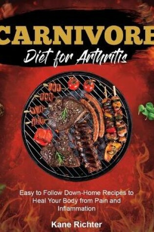 Cover of Carnivore Diet for Arthritis