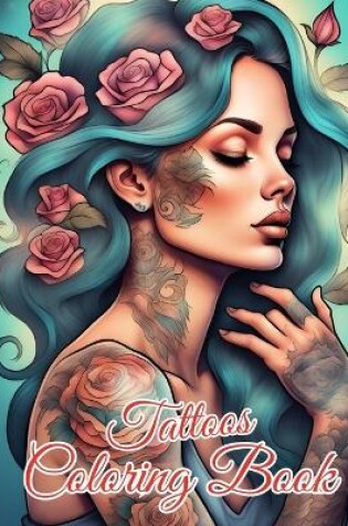 Cover of Tattoos Coloring Book