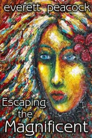 Cover of Escaping the Magnificent