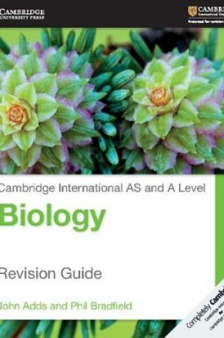 Cover of Cambridge International AS and A Level Biology Revision Guide