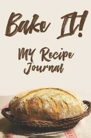 Cover of Bake It