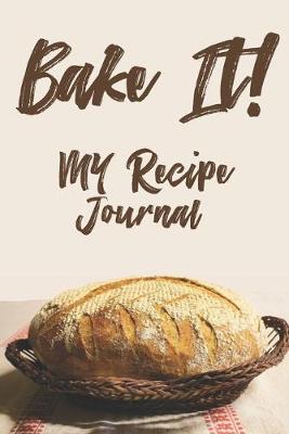 Book cover for Bake It