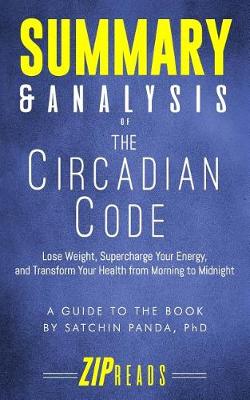Book cover for Summary & Analysis of The Circadian Code