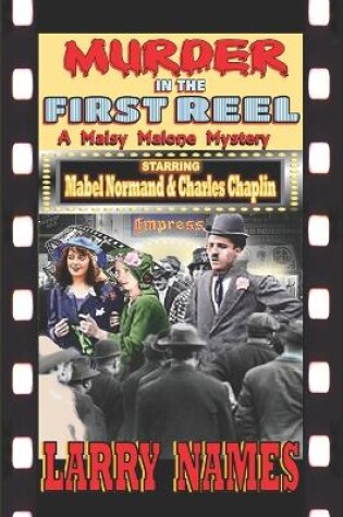 Cover of Murder in the First Reel