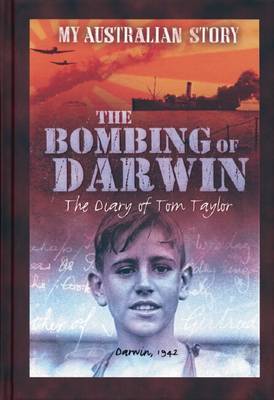 Book cover for The Bombing of Darwin (My Australian Story)