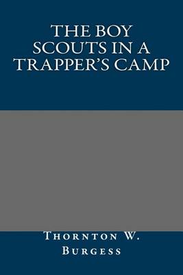 Book cover for The Boy Scouts in a Trapper's Camp