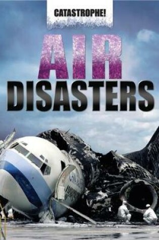 Cover of Air Disasters