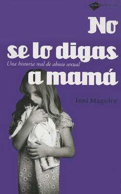 Book cover for No Se Lo Digas A Mama