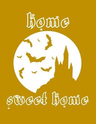 Book cover for Home Sweet Home