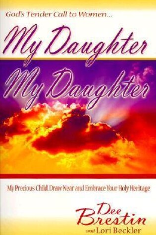 Cover of My Daughter, My Daughter