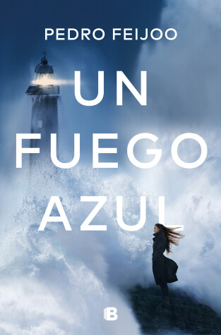 Book cover for Un fuego azul / A Blue Fire