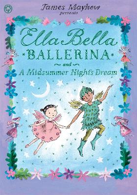 Book cover for Ella Bella Ballerina and A Midsummer Night's Dream