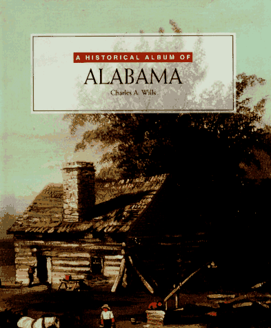 Book cover for Historical Album of Alabama